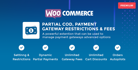 WooCommerce Partial COD GPL deposit payment checkout system WordPress plugin